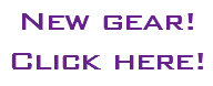 New gear! Click here!